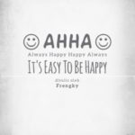 ahha-its-easy-to-be-happy