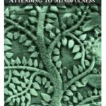 analysis-of-the-ways-of-attending-to-mindfulness