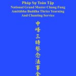 national-grand-master-chung-fung-amitabha-buddha-thrice-yearning-and-chanting-service