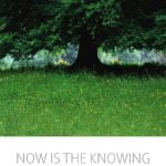 now-is-the-knowing